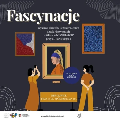 Agenda - Fascynacje — wystawa obrazów